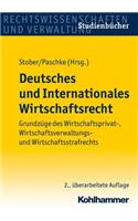 Deutsches Und Internationales Wirtschaftsrecht
