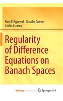 Regularity of Difference Equations on Banach Spaces