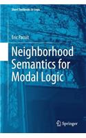 Neighborhood Semantics for Modal Logic