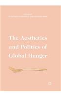 Aesthetics and Politics of Global Hunger