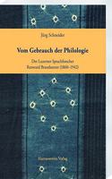 Vom Gebrauch Der Philologie