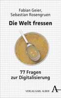 Die Welt Fressen