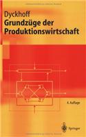 Grundz]ge Der Produktionswirtschaft