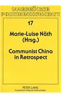 Communist China in Retrospect