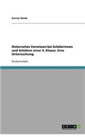 Historisches Vorwissen bei Schülerinnen und Schülern einer 4. Klasse. Eine Untersuchung.