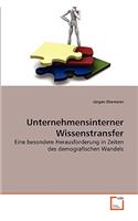 Unternehmensinterner Wissenstransfer