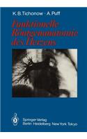 Funktionelle Röntgenanatomie des Herzens