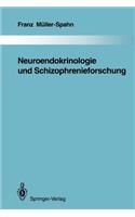 Neuroendokrinologie Und Schizophrenieforschung