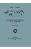 Bericht Über Die Fünfzigste Zusammenkunft Der Deutschen Ophthalmologischen Gesellschaft in Heidelberg 1934