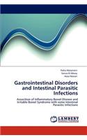 Gastrointestinal Disorders and Intestinal Parasitic Infections