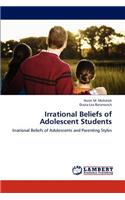 Irrational Beliefs of Adolescent Students