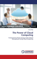 The Power of Cloud Computing