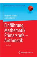 Einführung Mathematik Primarstufe - Arithmetik