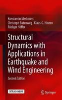 Structural Dynamics with Applications in Earthquake and Wind Engineering