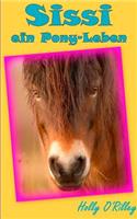 Sissi, ein Pony-Leben