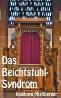 Das Beichtstuhl-Syndrom