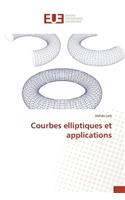 Courbes Elliptiques Et Applications