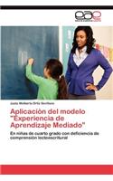 Aplicación del modelo "Experiencia de Aprendizaje Mediado"