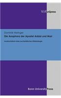 Die Anaphora Der Apostel Addai Und Mari