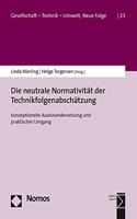 Die Neutrale Normativitat Der Technikfolgenabschatzung