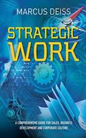 Strategic Work