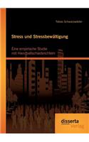 Stress und Stressbewältigung