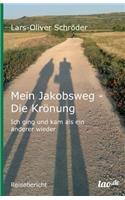 Mein Jakobsweg - Die Kronung