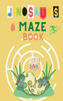 Dinosaurs Maze Book