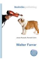 Walter Farrar: (English)