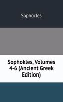 Sophokles, Volumes 4-6 (Ancient Greek Edition)