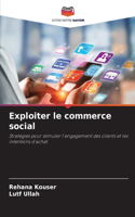 Exploiter le commerce social