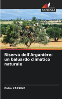 Riserva dell'Arganière: un baluardo climatico naturale