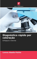 Diagnóstico rápido por coloração