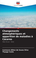 Changements atmosphériques et apparition de maladies à Cáceres