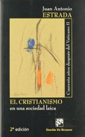 El cristianismo en una sociedad laica: Cuarenta anos despues del vaticano II