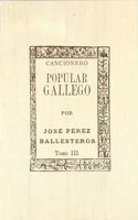 Cancionero popular gallego III