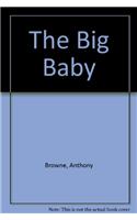 The Big Baby