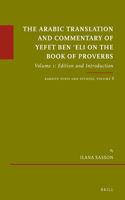 Arabic Translation and Commentary of Yefet Ben 'Eli on the Book of Proverbs