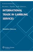 International Trade in Gambling Services