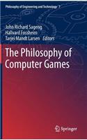 Philosophy of Computer Games