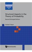 Structural Aspects In The Theory Of Probability (2nd Enlarged Edition): 8 (Series On Multivariate Analysis)