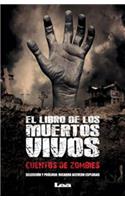 El Libro de Los Muertos Vivos
