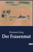 Frauenmut