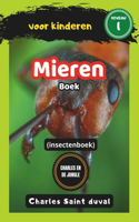 Charles en de Jungle: Mieren boek voor kinderen (insectenboek)(2 Charles En de Jungle)