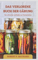 Verlorene Buch Der Gärung