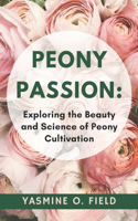 Peony Passion