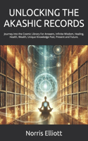 Unlocking the Akashic Records