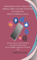 Influenciador de redes sociales