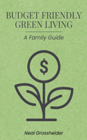 Budget-Friendly Green Living