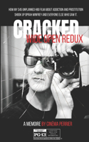 Cracked Wide Open Redux: How my $45 unplanned HBO film about addiction and prostitution shook up Oprah Winfrey and everyone else who saw it.